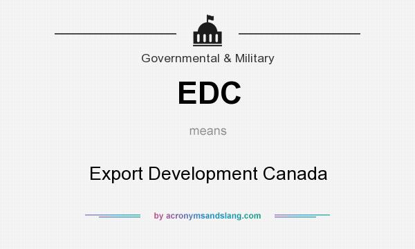 What does EDC mean? It stands for Export Development Canada