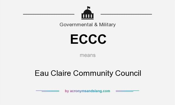 What does ECCC mean? It stands for Eau Claire Community Council