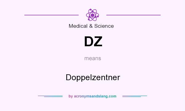 What does DZ mean? It stands for Doppelzentner