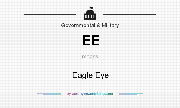 What does EE mean? It stands for Eagle Eye