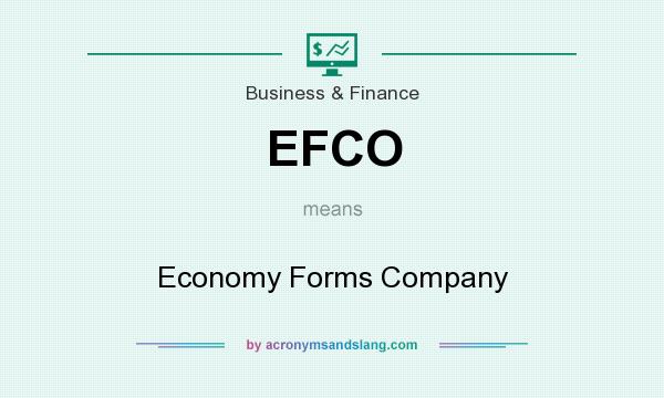 What does EFCO mean? It stands for Economy Forms Company