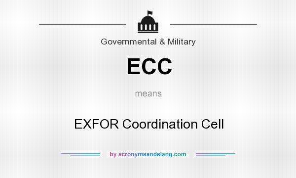 What does ECC mean? It stands for EXFOR Coordination Cell