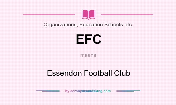 What does EFC mean? It stands for Essendon Football Club