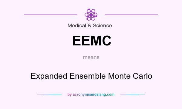 What does EEMC mean? It stands for Expanded Ensemble Monte Carlo