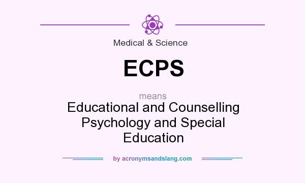 What does ECPS mean? It stands for Educational and Counselling Psychology and Special Education