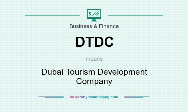 What does DTDC mean? It stands for Dubai Tourism Development Company