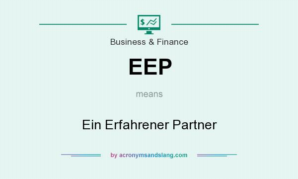 What does EEP mean? It stands for Ein Erfahrener Partner