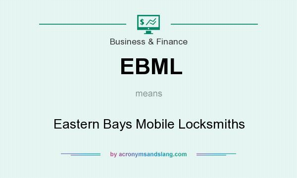 What does EBML mean? It stands for Eastern Bays Mobile Locksmiths