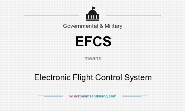 What does EFCS mean? It stands for Electronic Flight Control System