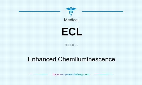 What does ECL mean? It stands for Enhanced Chemiluminescence