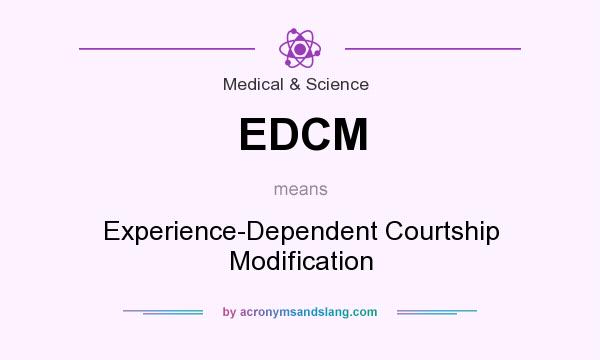 What does EDCM mean? It stands for Experience-Dependent Courtship Modification