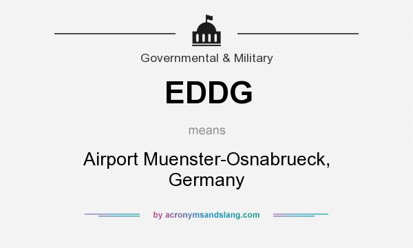 What does EDDG mean? It stands for Airport Muenster-Osnabrueck, Germany