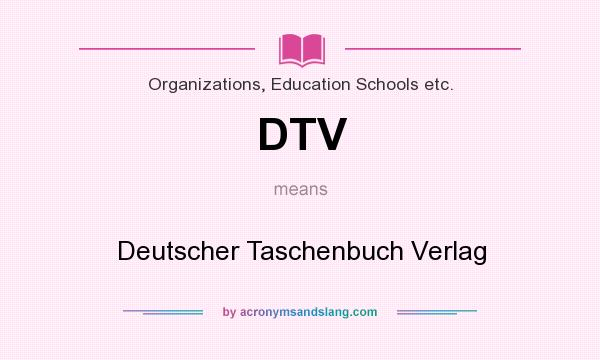What does DTV mean? It stands for Deutscher Taschenbuch Verlag