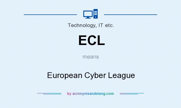 What does ECL mean? It stands for European Cyber League