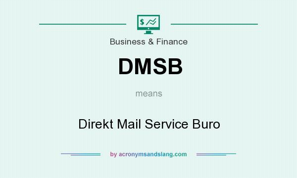 What does DMSB mean? It stands for Direkt Mail Service Buro