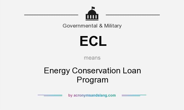 What does ECL mean? It stands for Energy Conservation Loan Program