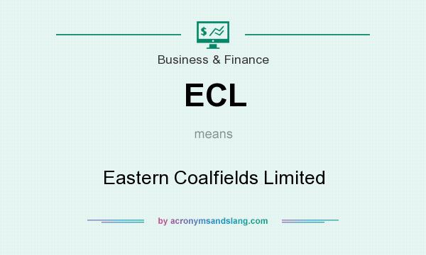 What does ECL mean? It stands for Eastern Coalfields Limited