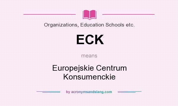 What does ECK mean? It stands for Europejskie Centrum Konsumenckie