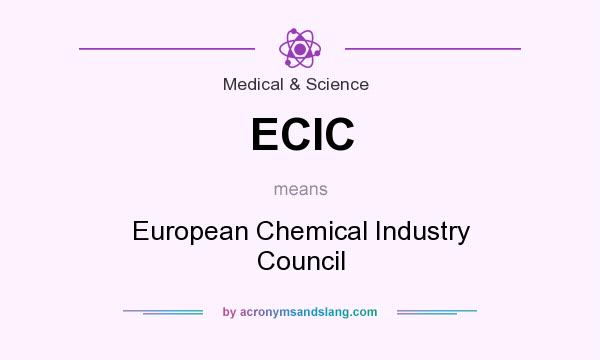 What does ECIC mean? It stands for European Chemical Industry Council