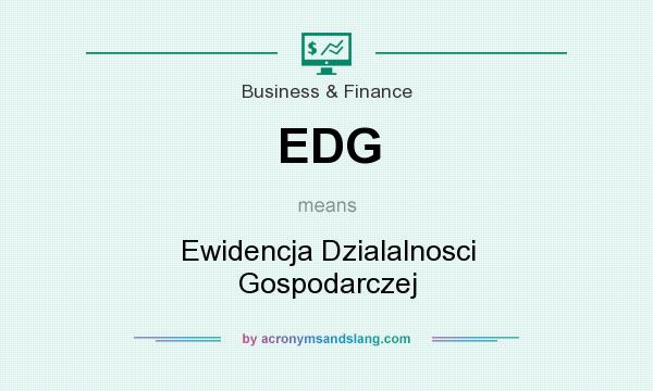What does EDG mean? It stands for Ewidencja Dzialalnosci Gospodarczej