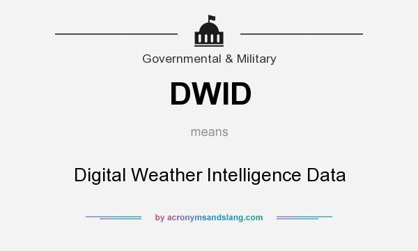 What does DWID mean? It stands for Digital Weather Intelligence Data