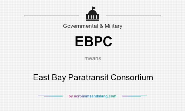 What does EBPC mean? It stands for East Bay Paratransit Consortium