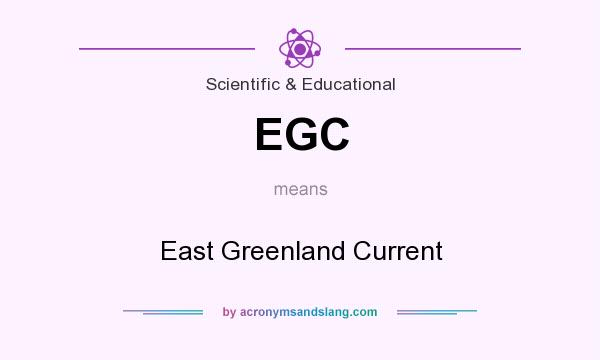 What does EGC mean? It stands for East Greenland Current