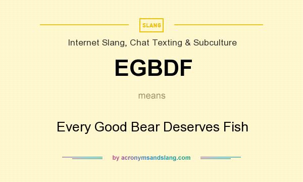 What does EGBDF mean? It stands for Every Good Bear Deserves Fish