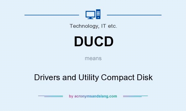 What does DUCD mean? It stands for Drivers and Utility Compact Disk