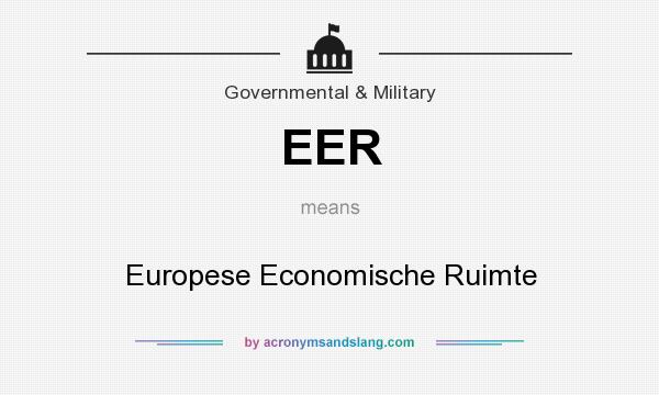 What does EER mean? It stands for Europese Economische Ruimte