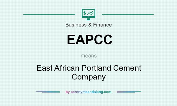 What does EAPCC mean? It stands for East African Portland Cement Company