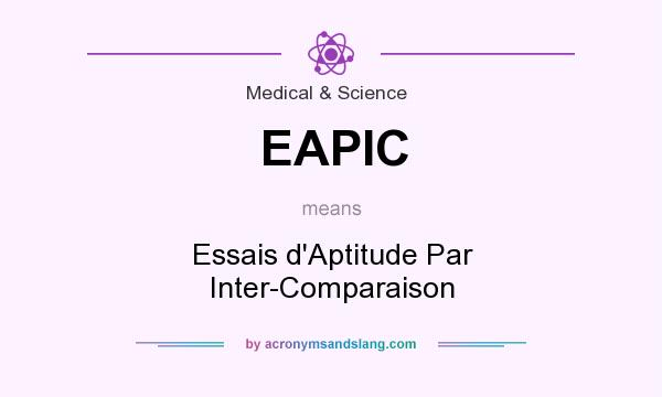 What does EAPIC mean? It stands for Essais d`Aptitude Par Inter-Comparaison