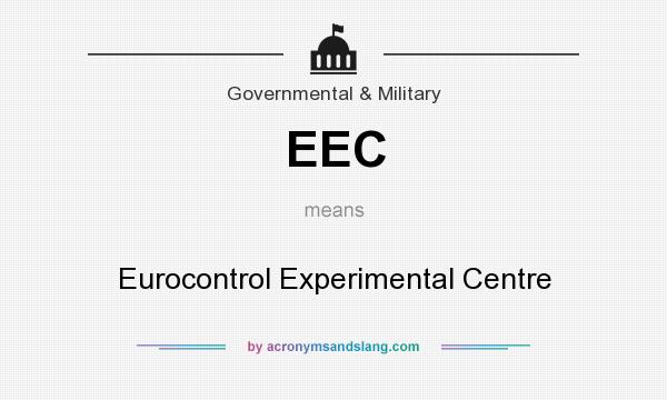 What does EEC mean? It stands for Eurocontrol Experimental Centre