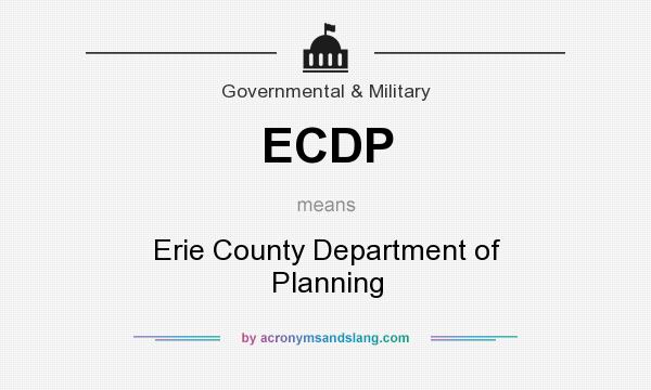 What does ECDP mean? It stands for Erie County Department of Planning