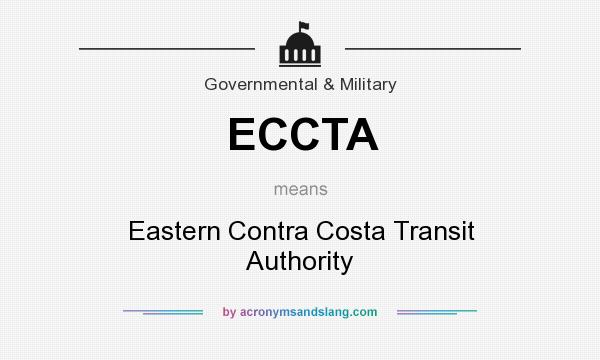 What does ECCTA mean? It stands for Eastern Contra Costa Transit Authority