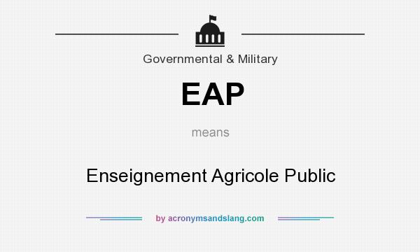 What does EAP mean? It stands for Enseignement Agricole Public