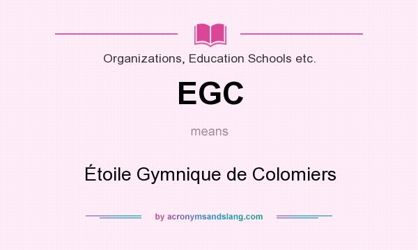 What does EGC mean? It stands for Étoile Gymnique de Colomiers