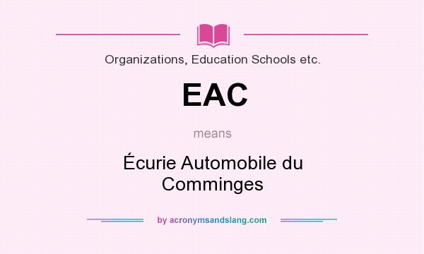 What does EAC mean? It stands for Écurie Automobile du Comminges