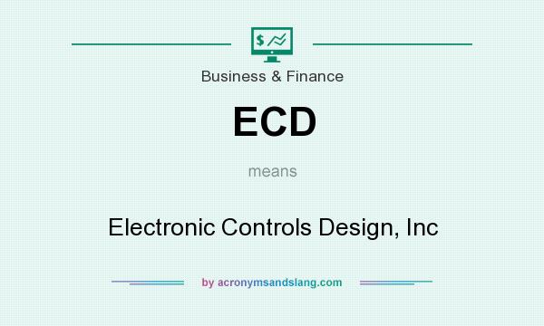 What does ECD mean? It stands for Electronic Controls Design, Inc