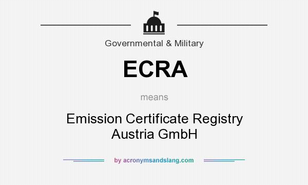 What does ECRA mean? It stands for Emission Certificate Registry Austria GmbH