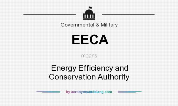 What does EECA mean? It stands for Energy Efficiency and Conservation Authority