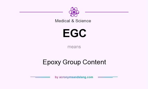 What does EGC mean? It stands for Epoxy Group Content