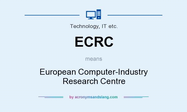 What does ECRC mean? It stands for European Computer-Industry Research Centre