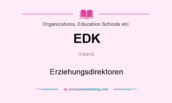 What does EDK mean? It stands for Erziehungsdirektoren