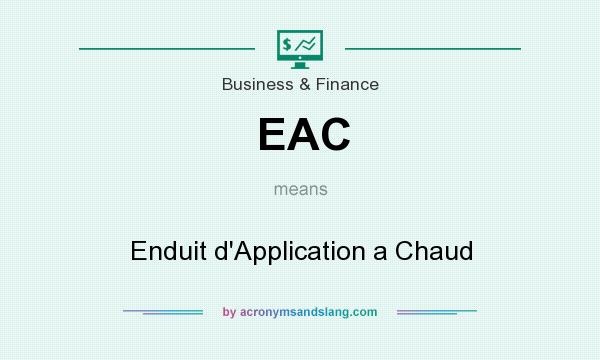 What does EAC mean? It stands for Enduit d`Application a Chaud