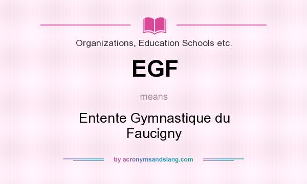 What does EGF mean? It stands for Entente Gymnastique du Faucigny
