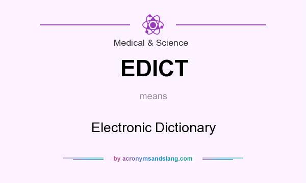 What does EDICT mean? It stands for Electronic Dictionary
