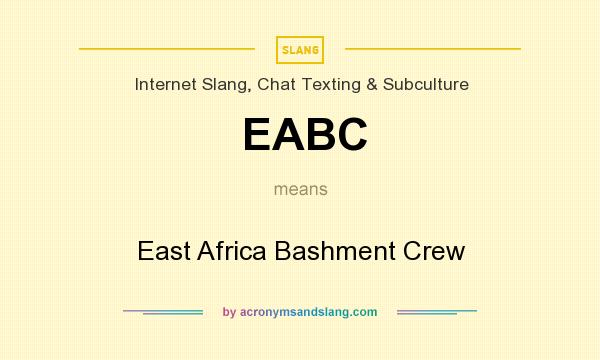 What does EABC mean? It stands for East Africa Bashment Crew