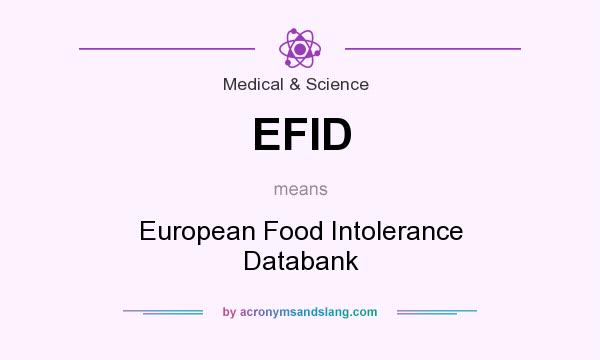 What does EFID mean? It stands for European Food Intolerance Databank