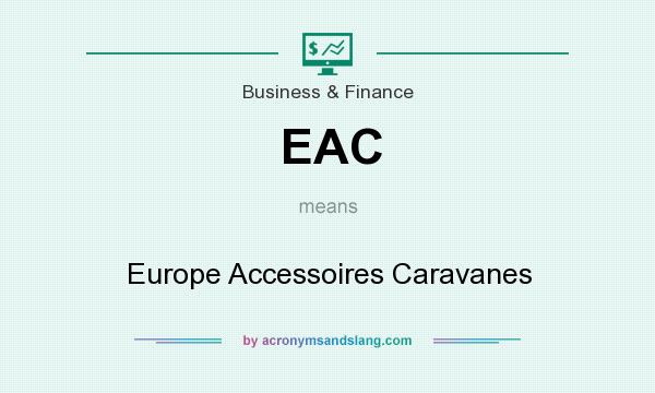 What does EAC mean? It stands for Europe Accessoires Caravanes